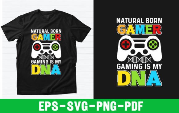 Natural Born Gamer: Graphics for T-Shirt Designs