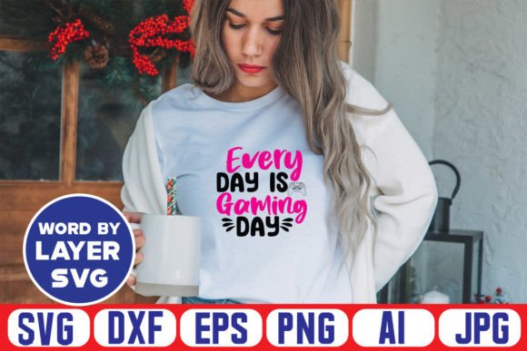Reviewing Every Day is Gaming Day SVG Design